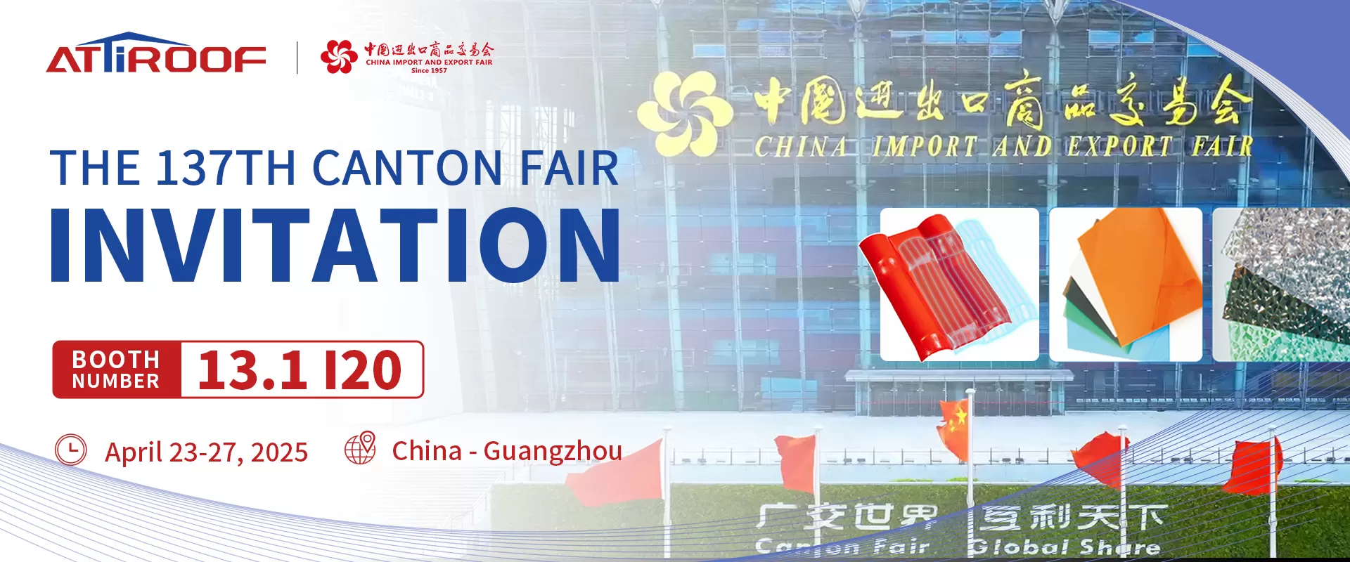 Invitation to the 13th and 7th Canton Fair