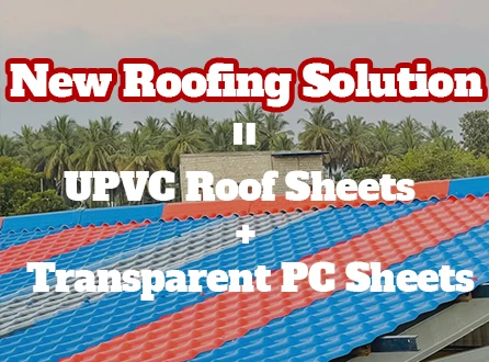 India&rsquo;s Roofing Upgrade: How UPVC Roof Sheets and Transparent PC Sheets Work Together to Save Lighting Costs