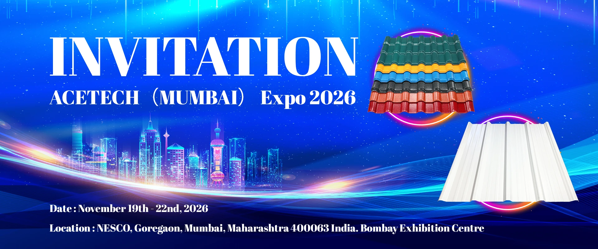 upvc roof sheets ACETECH（MUMBAI） Expo 2026 Invitation